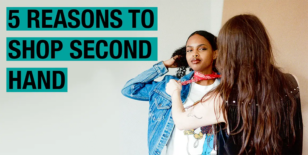 5 Reasons to Shop Second Hand This September (and Beyond!)